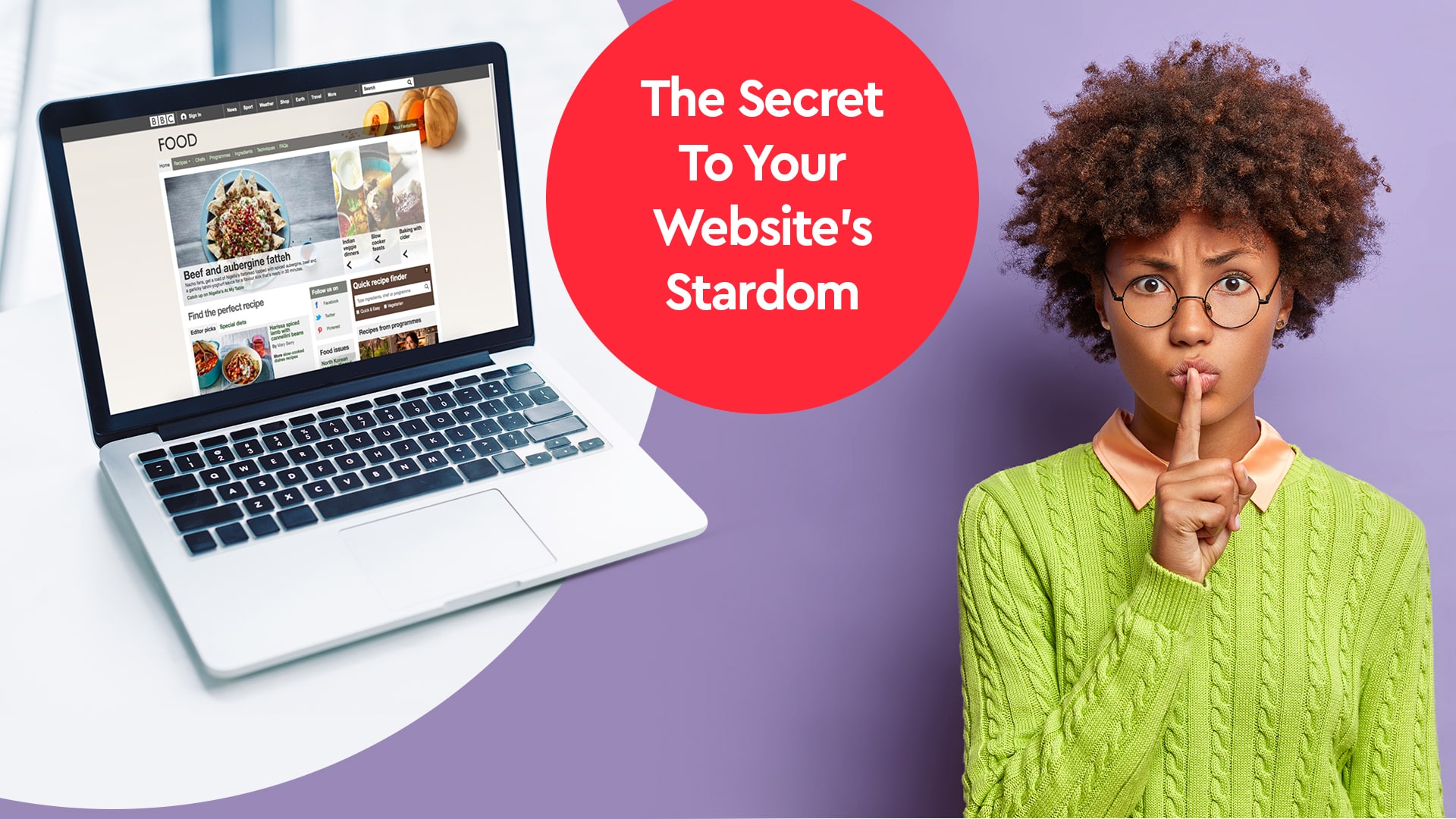 The Secret To Your Website’s Stardom